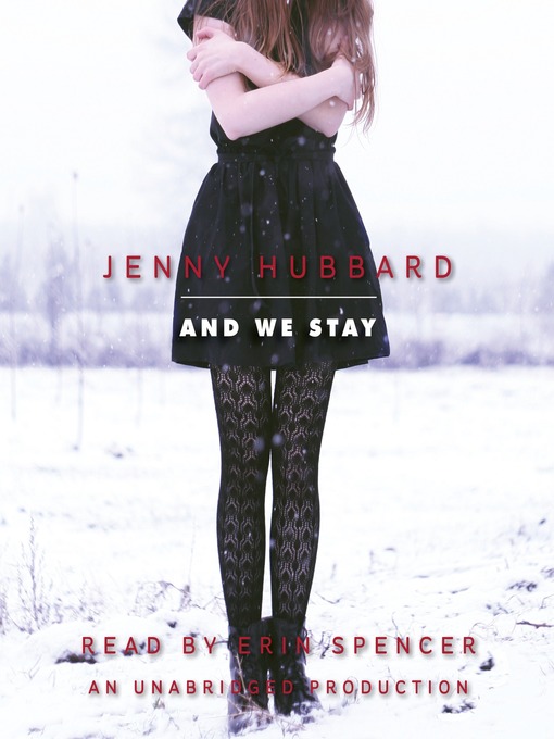 Title details for And We Stay by Jenny Hubbard - Wait list